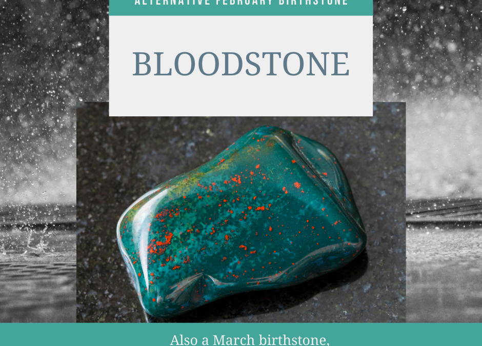 Bloodstone Meaning & Uses